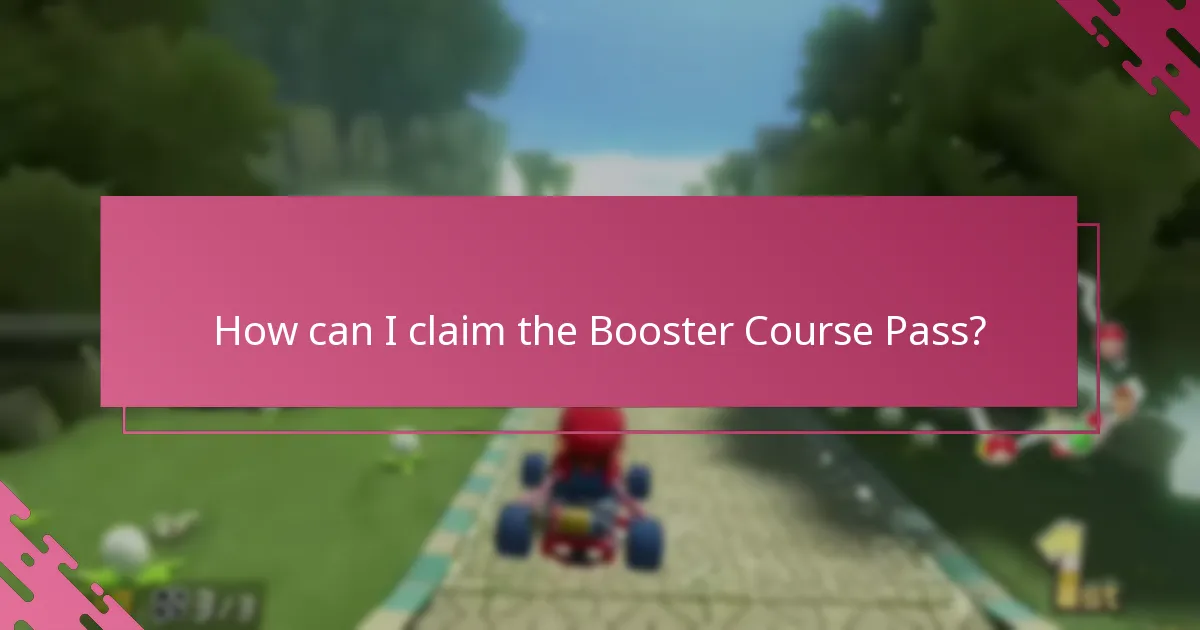 Who is eligible to claim the Booster Course Pass?