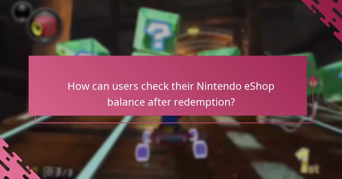 How can users check their Nintendo eShop balance after redemption?