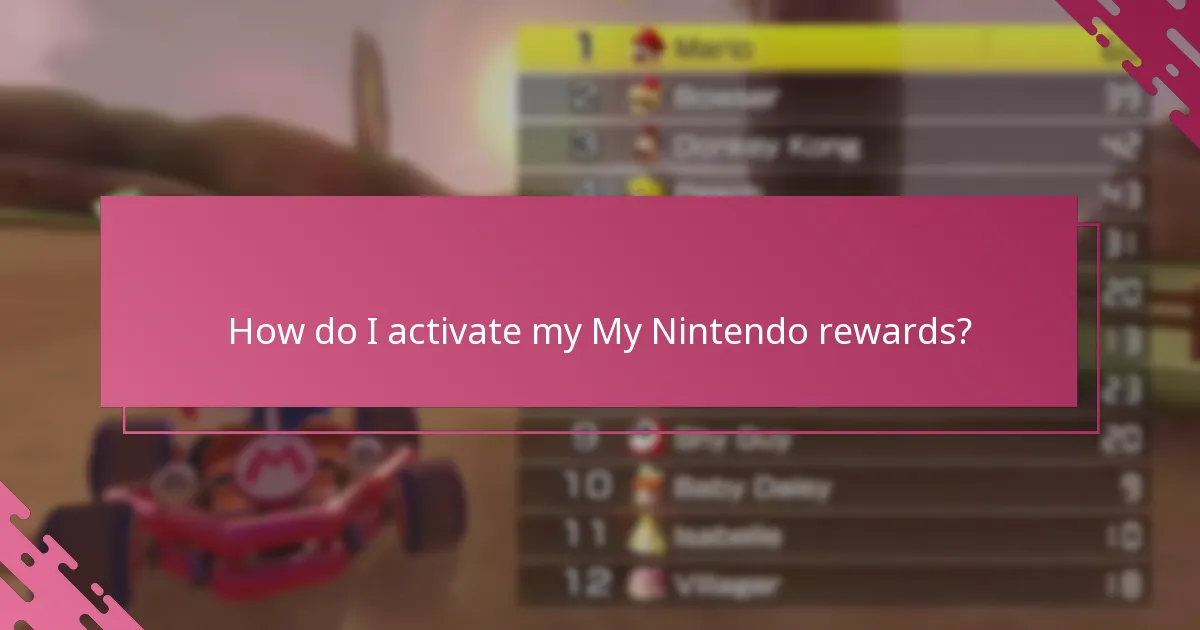 How do I activate my My Nintendo rewards?
