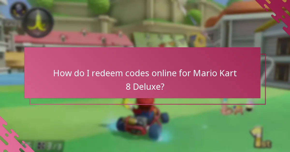 What is the in-store redemption process for Mario Kart 8 Deluxe codes?
